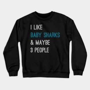 Baby Shark Crewneck Sweatshirt